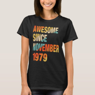 43e verjaardag Geweldige sinds november 1979 43 ja T-shirt