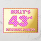 43e verjaardag — Vet, vun, roze band # 43 Folie Uitnodiging (Voorkant)