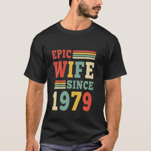43e weddenschap Jubileum Epic Wife sinds 1979 43 Y T-shirt