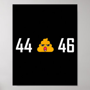 - 44 45 46 President van de VS - Anti-Trump Poster