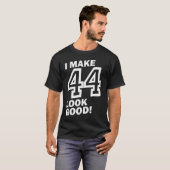 44 Birthday Gift T-shirt (Voorkant volledig)