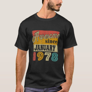 44 daagse decoraties Geweldige sinds januari 1978  T-shirt