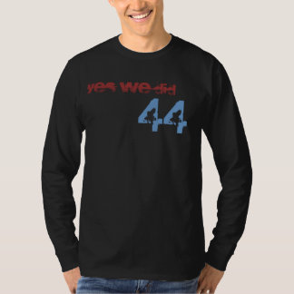 44, JA WE HEBBEN GEDAAN T-SHIRT