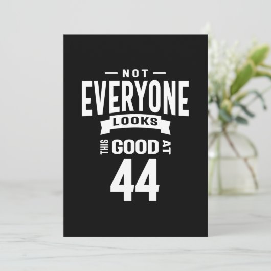 44 jaar - 44e verjaardag Funny Gift Bedankkaart (Staand voorkant)