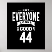 44 jaar - 44e verjaardag Funny Gift Poster (Voorkant)