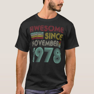 44 jaar oud Geweldige sinds november 1978 44e milj T-shirt