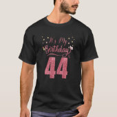44 jaar oud Het is mijn Geweldige geboortedag. T-shirt (Voorkant)