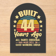 44 Years Ago All Parts Original 44th Birthday 