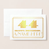 44e verjaardag; naam + Art Deco geïnspireerd look  Folie Kaarten (Voorkant met envelop)