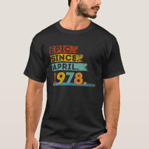 44e verjaardag voor 44 - jarige epic sinds april 1 t-shirt
