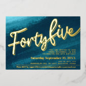 45 45e Verjaardag aqua blauwgroen gouden foto Folie Uitnodiging (Voorkant)