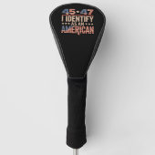 45 47 Ik identificeer me als een Amerikaans Trump- Golfheadcover (Voorkant)