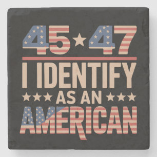 45 47 Ik Identificeer Me Als Een Amerikaanse Trump Stenen Onderzetter