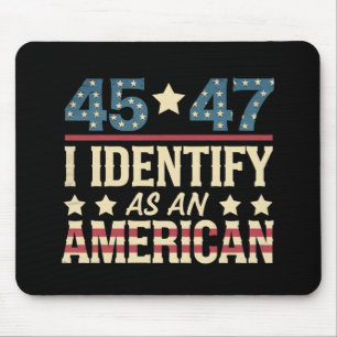 45 47 Ik Identificeer Me Als Een Amerikaanse Vlag Muismat