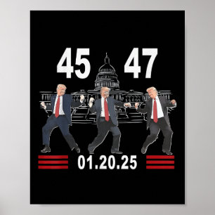 45 47 President Victory Dance Inauguratiedag 202 Poster