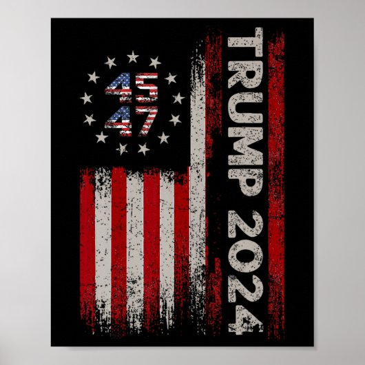 45 47 Trump 2024 Amerikaanse vlag 1 Poster (Voorkant)