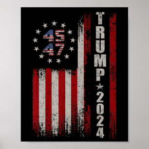45 47 Trump 2024 Amerikaanse vlag Poster