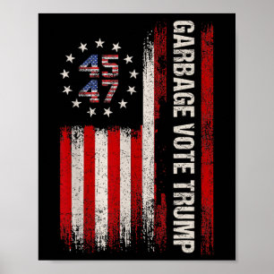 45 47 Trump 2024 Verkiezing Amerikaanse Vlag Garge Poster