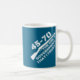 45-70 De Enige Overheid Die Ik Vertrouw Geweer Jag Koffiemok