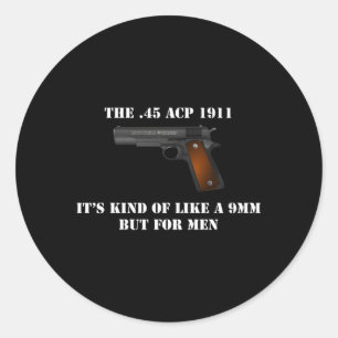 45 ACP kaliber 1911 pistool Pistool als een 9mm ma Ronde Sticker