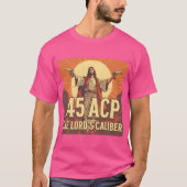 45 ACS, het kaliber van de Heer T-shirt (Voorkant)