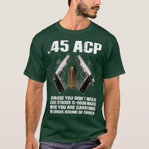 45 ACS omdat u geen dubbel gestapeld 15Roun nodig  T-shirt