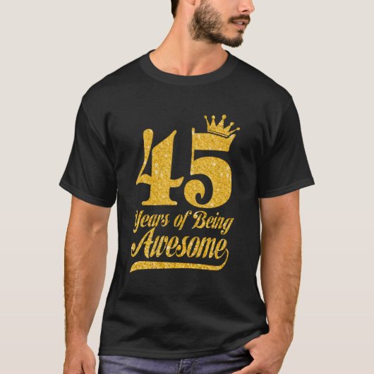 45 Geweldige 45e kroon T-shirt (Voorkant)