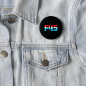 45! Grappige minimalistische anti-troef F45 Graphi Ronde Button 5,7 Cm (In situ)