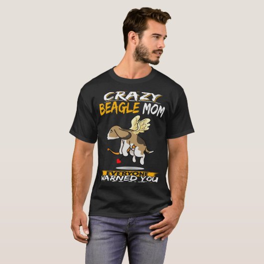 45 Ik ben de Crazy Beagle Mom T-shirt (Voorkant volledig)