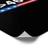 45 is groter dan 46, 47 is groter dan 46 Trump Poster (Hoek)