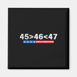 45 is groter dan 46 Fun 47 Amerikaanse vlag Trump  Magneet