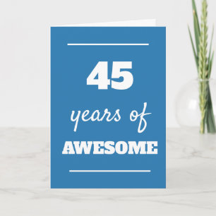 45 jaar geweldig zijn - Blauwe 45e verjaardag Kaart
