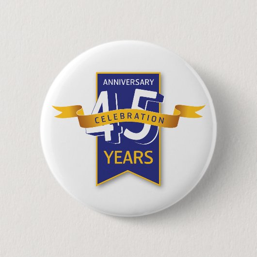 45 Jaar Jubileum Design Ronde Button 5,7 Cm (Voorkant)