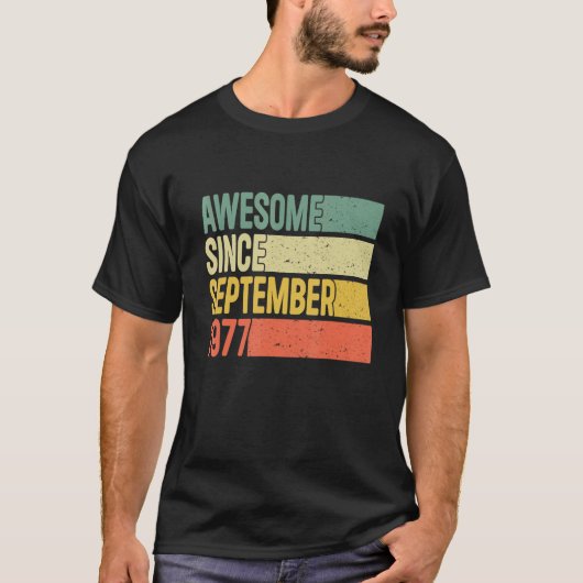 45 jaar oud Geweldige sinds september 1977 45e str T-shirt (Voorkant)