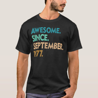 45 jaar oud Geweldige sinds september 1977 45e T-shirt