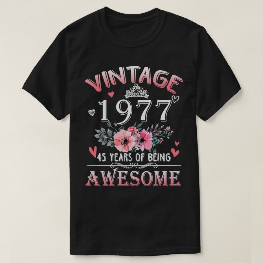 45 jaar oud in 1977 45e verjaardag t-shirt (Design voorkant)