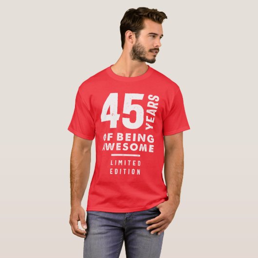 45 jaar oude cadeau | 45e geboorte-cadeauideeën t-shirt (Voorkant volledig)