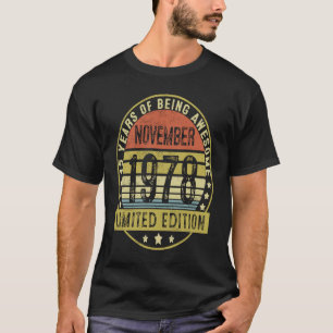 45 jaar oude Vintage november 1978 45e verjaardag T-shirt