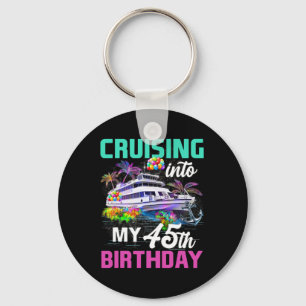 45 Jaar Verjaardag Cruise Cruisen Naar Mijn 45e Sleutelhanger