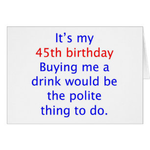 45 koop me een drink