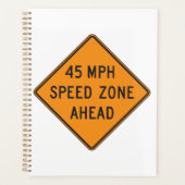 45 MPH Snelheidszone Ahead Custom Traffic Sign Planner (Voorkant)