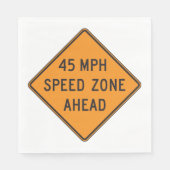 45 MPH Snelheidszone Ahead Custom Traffic Sign Servet (Voorkant)