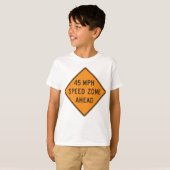 45 MPH Snelheidszone Ahead Custom Traffic Sign T-shirt (Voorkant volledig)