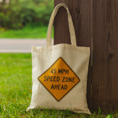 45 MPH Snelheidszone Ahead Custom Traffic Sign Tote Bag