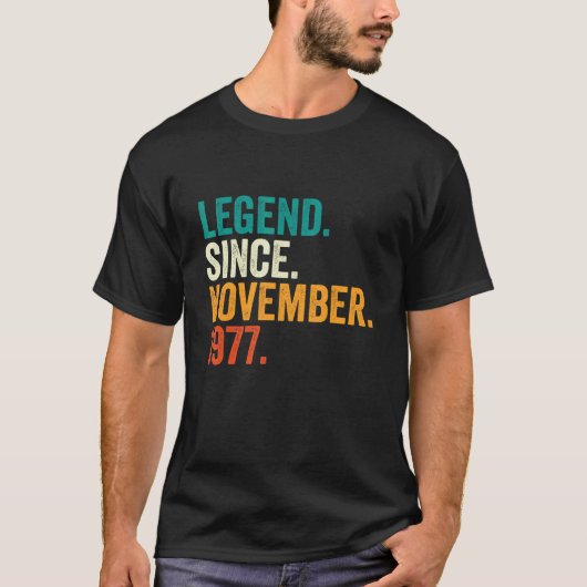 45 Years Old  Legend Since November 1977 45th Birt T-shirt (Voorkant)