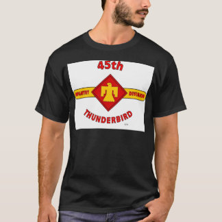 45E INFANTRY DIVISION "THUNDEBIRD" T-SHIRT