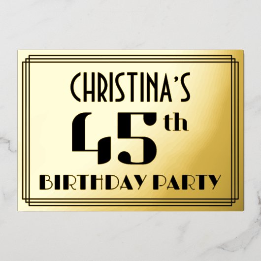 45e verjaardag: Art Deco Kijk "45" en naam Folie Uitnodiging (Voorkant)