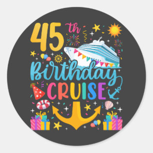 45e verjaardag Cruise B-Day Party Ronde Sticker
