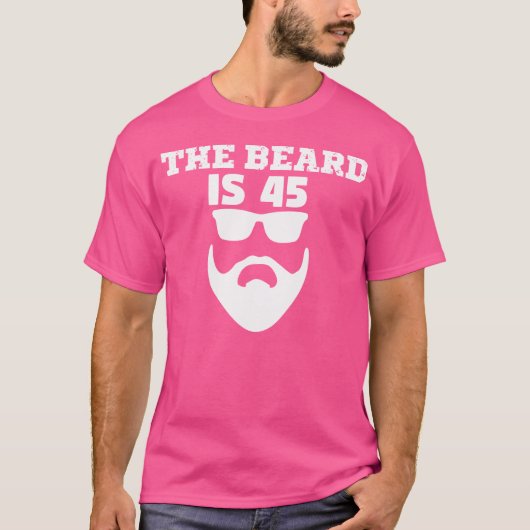 45e Verjaardag De Baard Is 45 T-shirt (Voorkant)