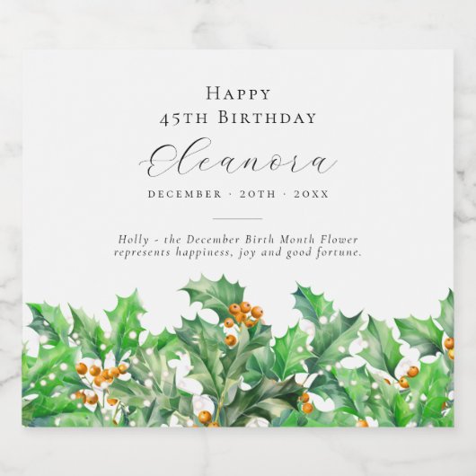 45e verjaardag december Geboortebloem Holly Sparkling Wijnetiket (Enkel label)